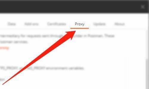 点击Postman的Proxy界面