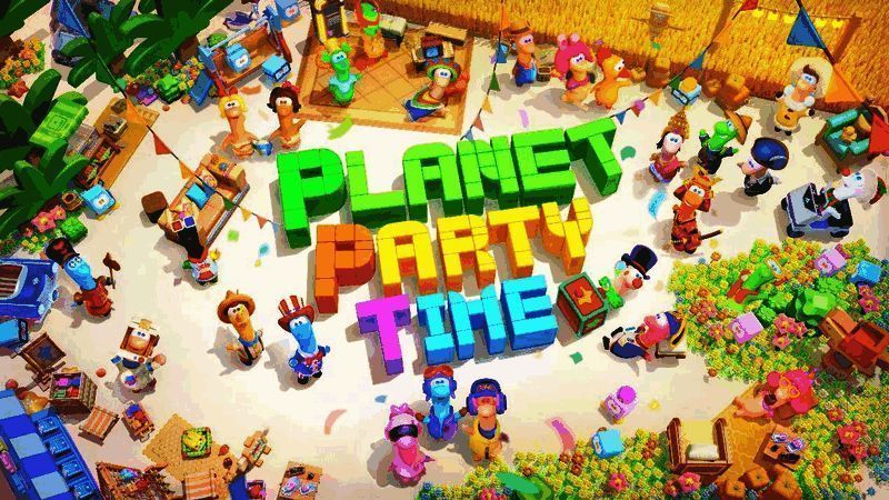 《Planet Party Time》游戏场景展示，卡通风格温馨治愈