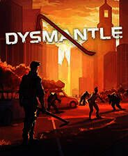 《DYSMANTLE》免安装中文版
