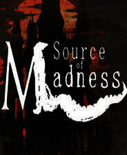 《Source of Madness》简体中文免安装版