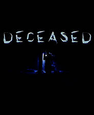 《Deceased》英文免安装版
