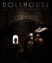 《Dollhouse: Behind the Broken Mirror》中文版