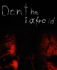 《不要害怕》英文免安装版