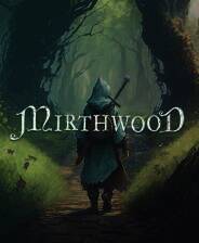 《Mirthwood》Demo试玩版