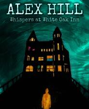 《亚历克斯希尔：白橡树旅馆的低语》 v20250407升级档+未加密补丁[TENOKE]