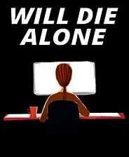 《将独自死去》英文免安装版