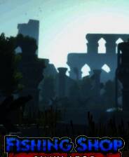 《Fishing Shop Simulator》demo