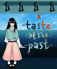 《A Taste of the Past》官方版